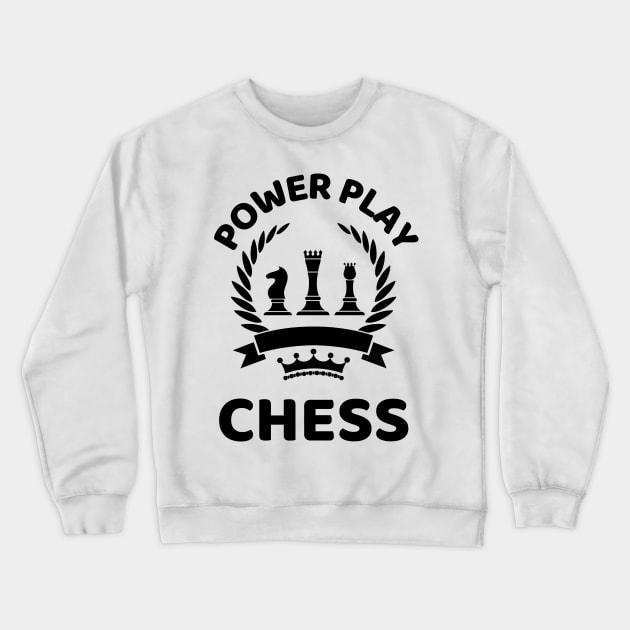 Power Play Chess - Chess Lovers Crewneck Sweatshirt by Famgift